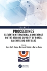 Eleventh International Conference on the Bearing Capacity of Roads, Railways and Airfields: Volume 2 By Inge Hoff (Editor), Helge Mork (Editor), Rabbira Saba (Editor) Cover Image