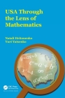 USA Through the Lens of Mathematics By Natali Hritonenko, Yuri Yatsenko Cover Image