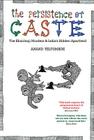 The Persistence of Caste: The Khairlanji Murders and India's Hidden Apartheid By Anand Teltumbde Cover Image