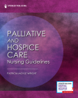 Palliative and Hospice Care Nursing Guidelines By Patricia Moyle Wright Cover Image