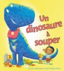 Un Dinosaure À Souper Cover Image