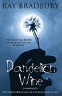 Dandelion Wine Lib/E By Ray D. Bradbury, Nancy Curran Willis, Mark Vander Berg (Producer) Cover Image