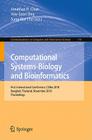 Computational Systems-Biology and Bioinformatics: First International Conference, CSBio 2010, Bangkok, Thailand, November 3-5, 2010, Proceedings (Communications in Computer and Information Science #115) Cover Image