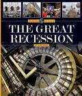The Great Recession (Turning Points) By Kate Riggs Cover Image