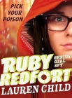 Ruby Redfort Pick Your Poison By Lauren Child, Lauren Child (Illustrator) Cover Image