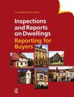 Inspections and Reports on Dwellings: Reporting for Buyers (Inspections and Reports on Dwellings S) Cover Image