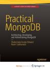 Practical Mongodb: Architecting, Developing, and Administering Mongodb Cover Image