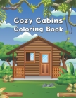 Cozy Cabins Coloring Book Cover Image