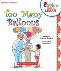 Too Many Balloons (Rookie Readers: Ready to Learn) Cover Image