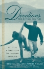 Devotions for Dating Couples: Building a Foundation for Spiritual Intimacy By Ben Young, Samuel Adams Cover Image