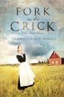 Fork in the Crick (Rebecca Zook's Amish Romance #2) Cover Image