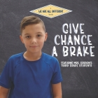 Give Chance a Brake (We Are All Different) Cover Image