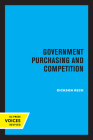 Government Purchasing and Competition By Dickson Reck Cover Image