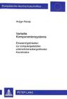Verteilte Komponentensysteme: Einsatzmoeglichkeiten Zur Computergestuetzten Unternehmensuebergreifenden Koordination (Europaeische Hochschulschriften / European University Studie #2443) Cover Image