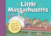 Little Massachusetts (Little State) Cover Image