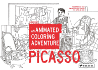 Picasso: An Animated Coloring Adventure By Claire Fay Cover Image