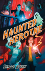 Haunted Heroine (Heroine Complex #4) By Sarah Kuhn Cover Image