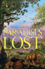 Paradises Lost: The Passage Through Time: Book 1 - A Novel By Eric-Emmanuel Schmitt, Steven Rendall (Translator) Cover Image