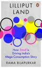 Lilliput Land: How Small is Driving India's Mega Consumption Story Cover Image
