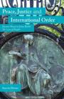 Peace, Justice and International Order: Decent Peace in John Rawls' the Law of Peoples By A. Förster Cover Image