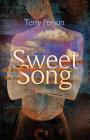 Sweet Song By Terry Persun Cover Image