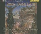 Songs of the Dying Earth: Stories in Honor of Jack Vance By George R. R. Martin, Gardner Dozois Cover Image