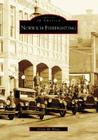 Norwich Firefighting (Images of America) By Glenn M. Watts Cover Image