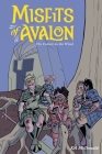 Misfits of Avalon Volume 3: The Future in the Wind By Kel McDonald, Kel McDonald (Illustrator) Cover Image