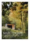 Towards an Architecture of Responsibility By Marc Thorpe Cover Image
