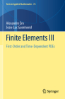 Finite Elements III: First-Order and Time-Dependent Pdes (Texts in Applied Mathematics #74) By Alexandre Ern, Jean-Luc Guermond Cover Image