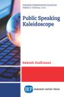 Public Speaking Kaleidoscope By Rakesh Godhwani Cover Image