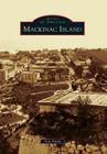 Mackinac Island (Images of America) By Tom North Cover Image