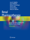 Renal Pharmacotherapy: Dosage Adjustment of Medications Eliminated by the Kidneys Cover Image