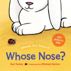Whose Nose? By Sue Tarsky, Michael Garton (Illustrator) Cover Image
