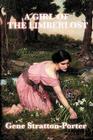 A Girl of the Limberlost By Gene Stratton-Porter Cover Image