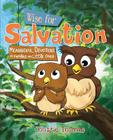 Wise for Salvation: Meaningful Devotions for Families with Little Ones By Christie Thomas Cover Image