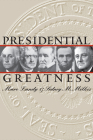 Presidential Greatness By Marc Landy, Sidney M. Milkis Cover Image