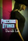 Precious Stones By Darrien Lee Cover Image