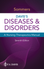 Davis's Diseases & Disorders: A Nursing Therapeutics Manual By Marilyn Sawyer Sommers Cover Image