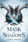 Mask of Shadows By Linsey Miller Cover Image