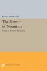 The Demon of Noontide: Ennui in Western Literature (Princeton Legacy Library #5087) Cover Image