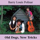Old Dogs, New Tricks: Barry Louis Polisar Sings about Animals and Other Creatures Cover Image