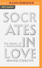 Socrates in Love: The Making of a Philosopher Cover Image