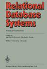 Relational Database Systems: Analysis and Comparison By Joachim W. Schmidt (Editor), Michael L. Brodie (Editor) Cover Image