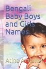 Bengali Baby Boys and Girls Names By Atina Amrahs Cover Image
