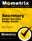 Secretary Exam Secrets Study Guide: Secretary Test Review for the Civil Service Secretary Exam (Mometrix Test Preparation) By Mometrix Civil Service Test Team (Editor) Cover Image