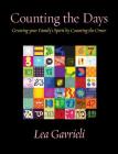 Counting the Days: Growing your Family's Spirit by Counting the Omer By Lea Gavrieli Cover Image