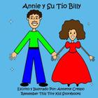 Annie y Su Tio Billy By Annette Crespo, Remember This Tiny Kid Storybooks Cover Image