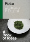 Relæ: A Book of Ideas By Christian F. Puglisi Cover Image