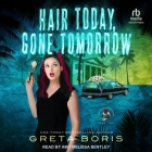 Hair Today, Gone Tomorrow Cover Image